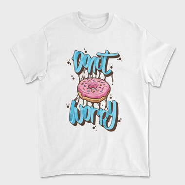Donut Worry Be Happy, Tricou Barbati (Unisex)