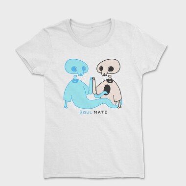 Soulmate Skeleton Vibes, Tricou Femei