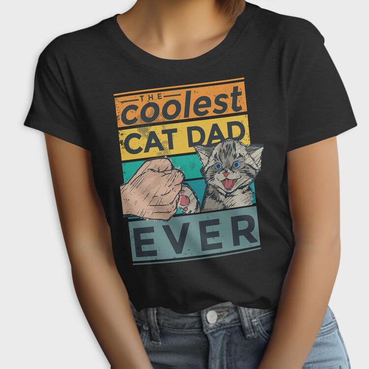 Coolest Cat Dad, Tricou Femei