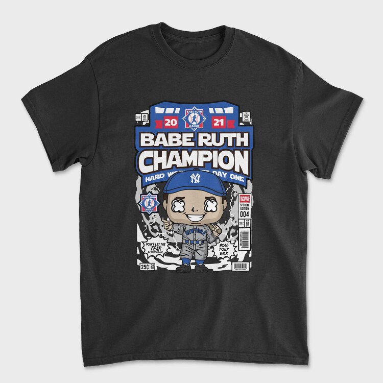 Babe Ruth Champion, Tricou Barbati (Unisex)