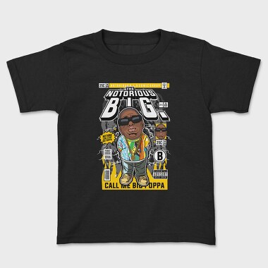 Notorious Big Poppa, Tricou Copii