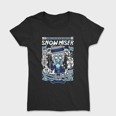 Snowmiser Comic Drop, Tricou Femei