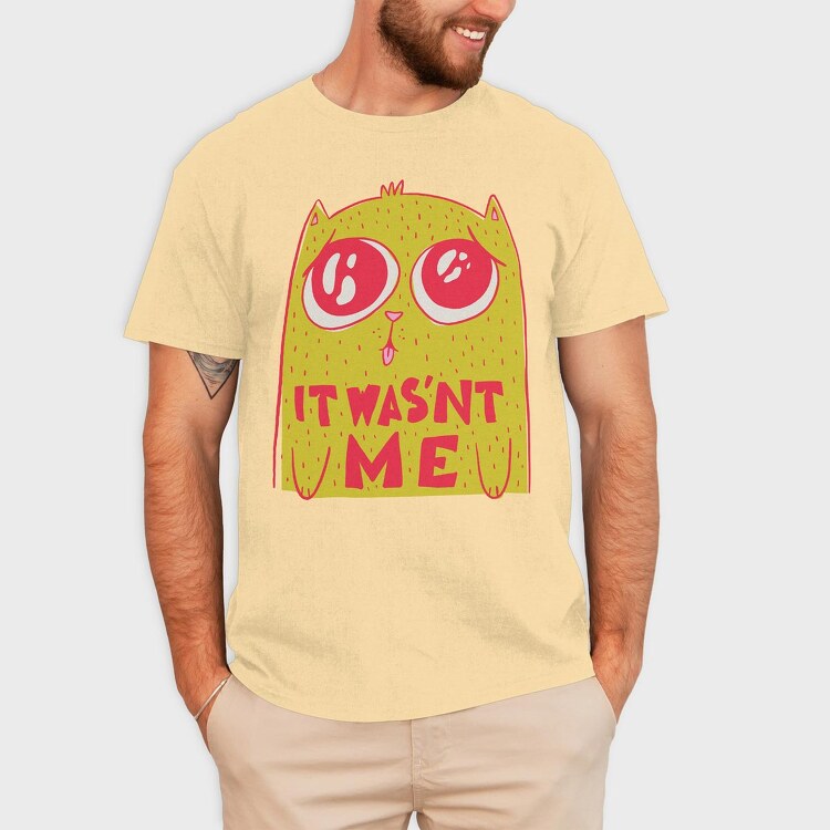 Cat It Wasnt Me, Tricou Barbati (Unisex)