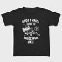 Good Things Come To Those Who Bait, Tricou Copii