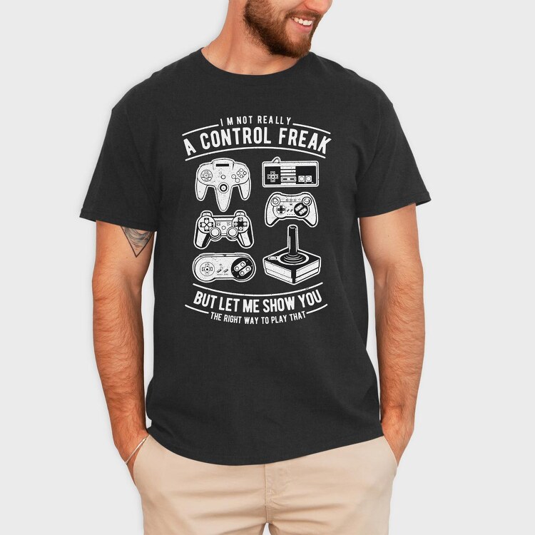 A Control Freak, Tricou Barbati (Unisex)