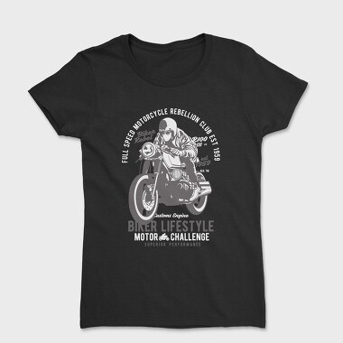 Biker Lifestyle, Tricou Femei