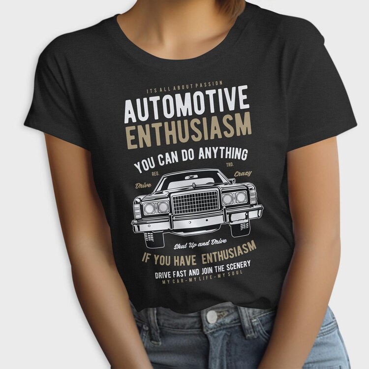Automotive Enthusiasm, Tricou Femei