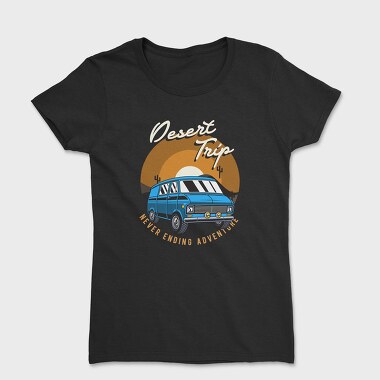 Desert Trip Never Ending Adventure, Tricou Femei