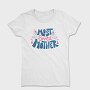 Most Loved Mother, Tricou Femei