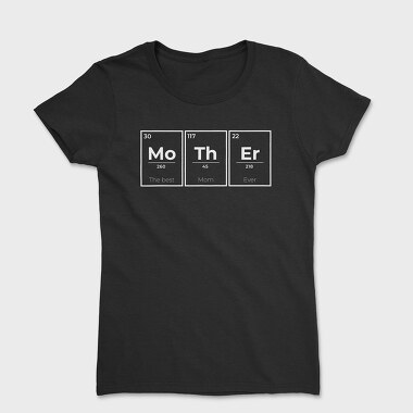 Mother Day, Tricou Femei