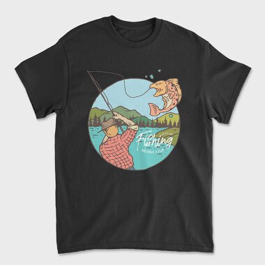 Fishing and Have Fun, Tricou Barbati (Unisex)