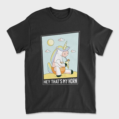 Hey That's My Horn, Tricou Barbati (Unisex)