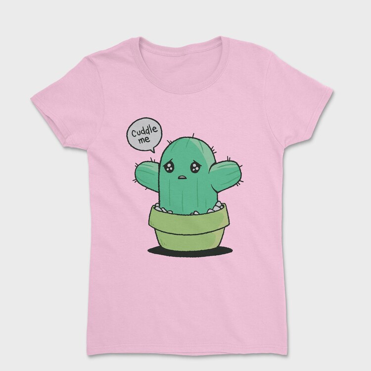 Cuddle Me Cactus, Tricou Femei