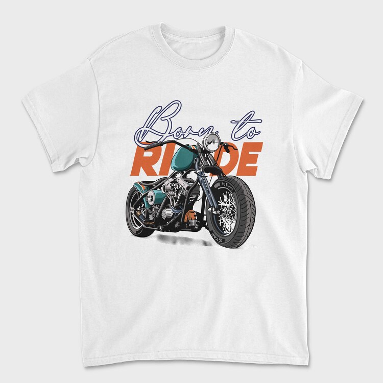 Born To Ride, Tricou Barbati (Unisex)