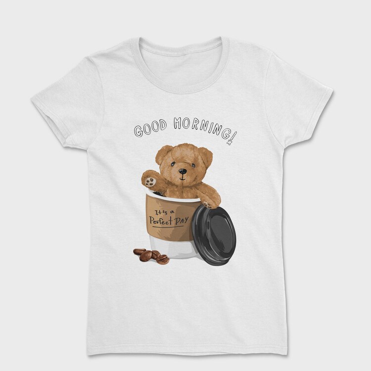Good Morning Coffee Bear, Tricou Femei
