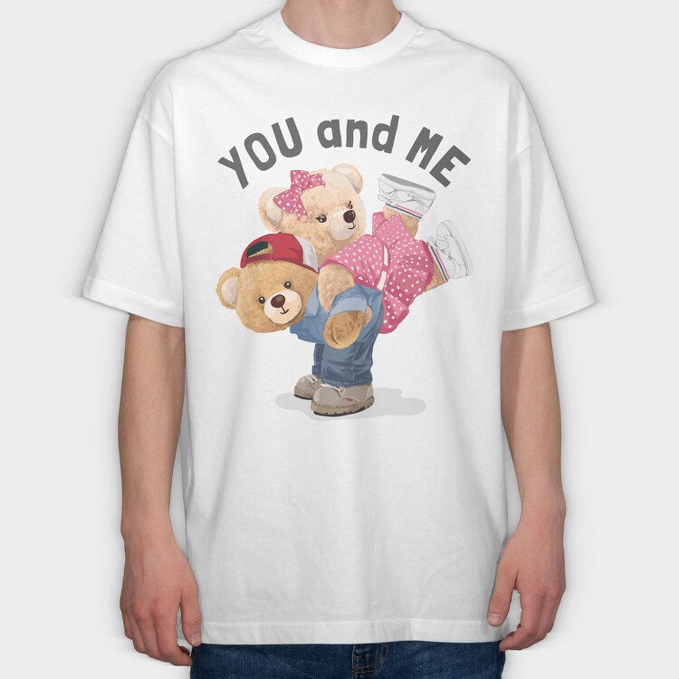 You And Me Bears, Tricou Oversize Barbati (Unisex)