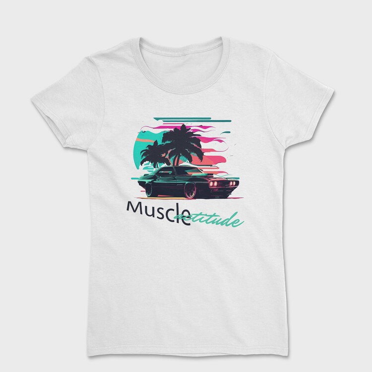 Tricou Femei, Muscle Attitude Car Vaporwave