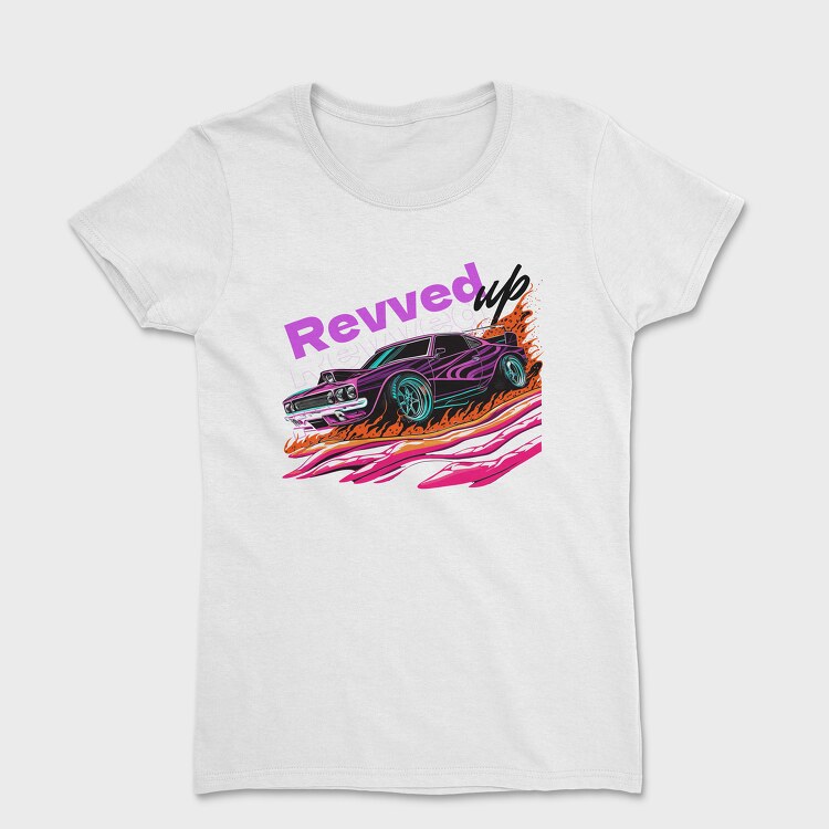 Revved Up Muscle Car Pop, Tricou Femei