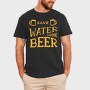 Save Water Drink Beer 2, Tricou Barbati (Unisex)