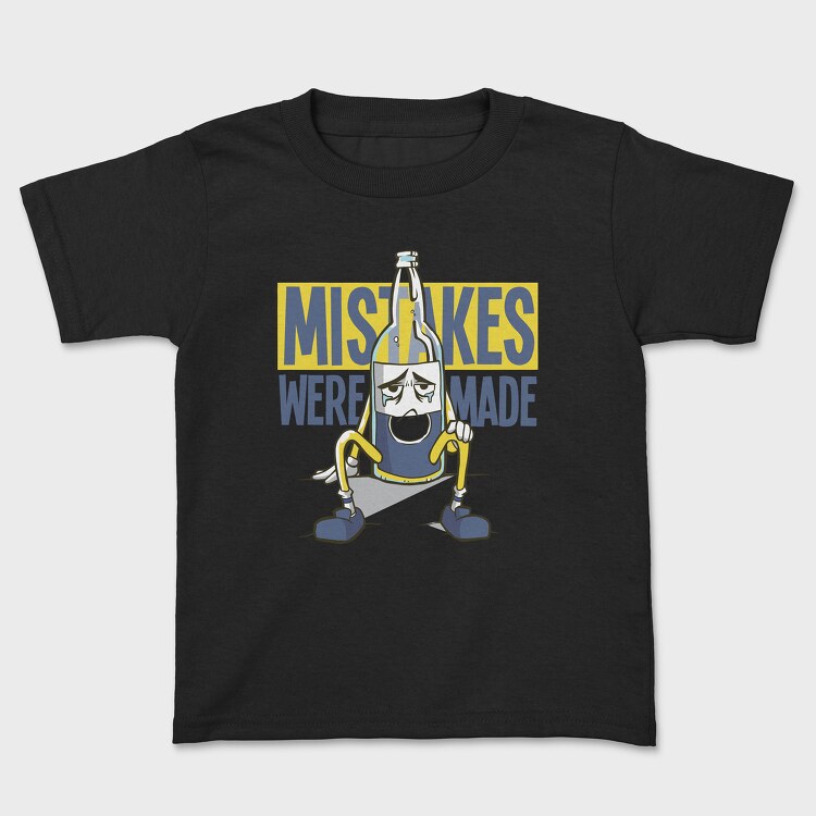 Mistakes Were Made, Tricou Copii