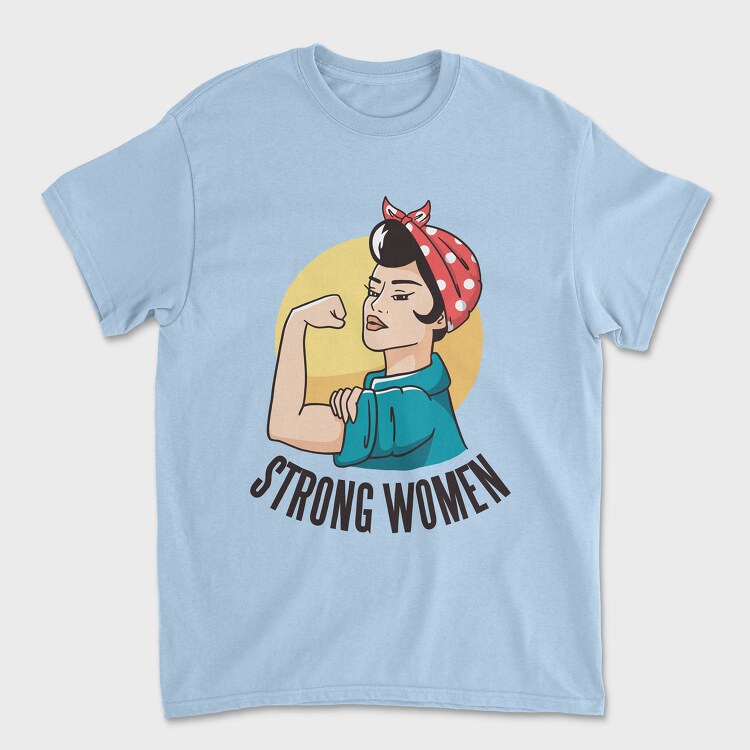 Tricou Barbati (Unisex), Strong Woman