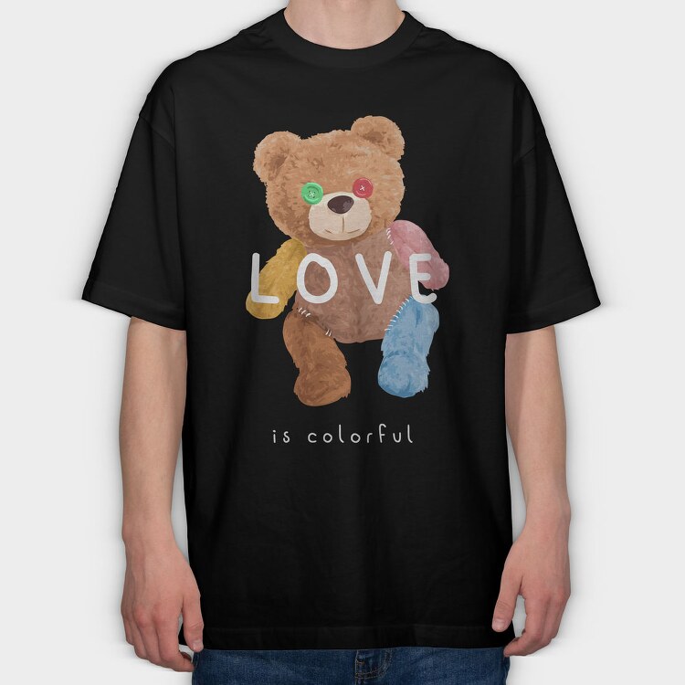 Teddy Bear Love, Tricou Oversize Barbati (Unisex)
