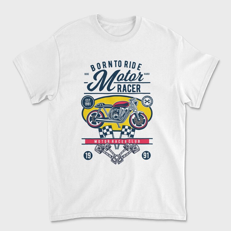 Born To Ride Racer, Tricou Barbati (Unisex)