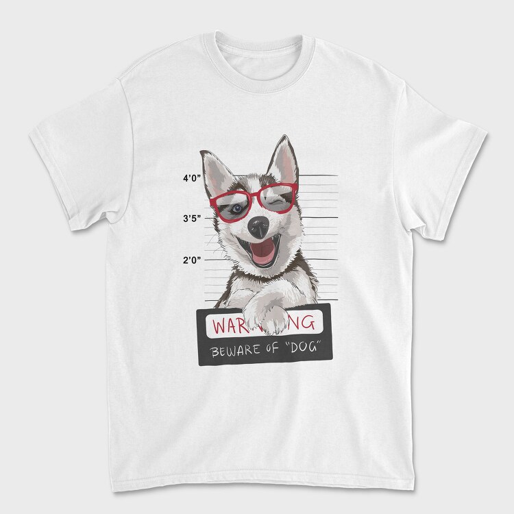 Dog Mugshot Warning, Tricou Barbati (Unisex)