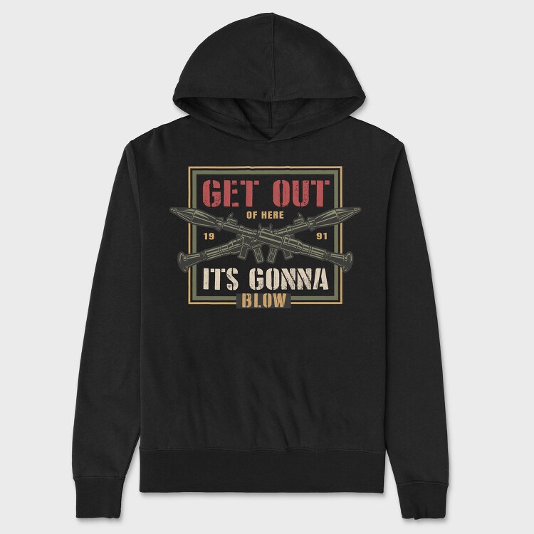 Get Out Of Here Blow, Hanorac Oversize Barbati (Unisex)