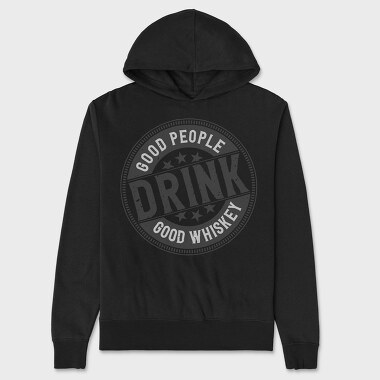 Good People Drink Whiskey, Hanorac Oversize Barbati (Unisex)