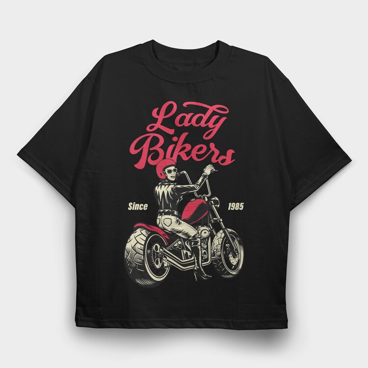 Lady Bikers Since 1985, Tricou Oversize Barbati (Unisex)