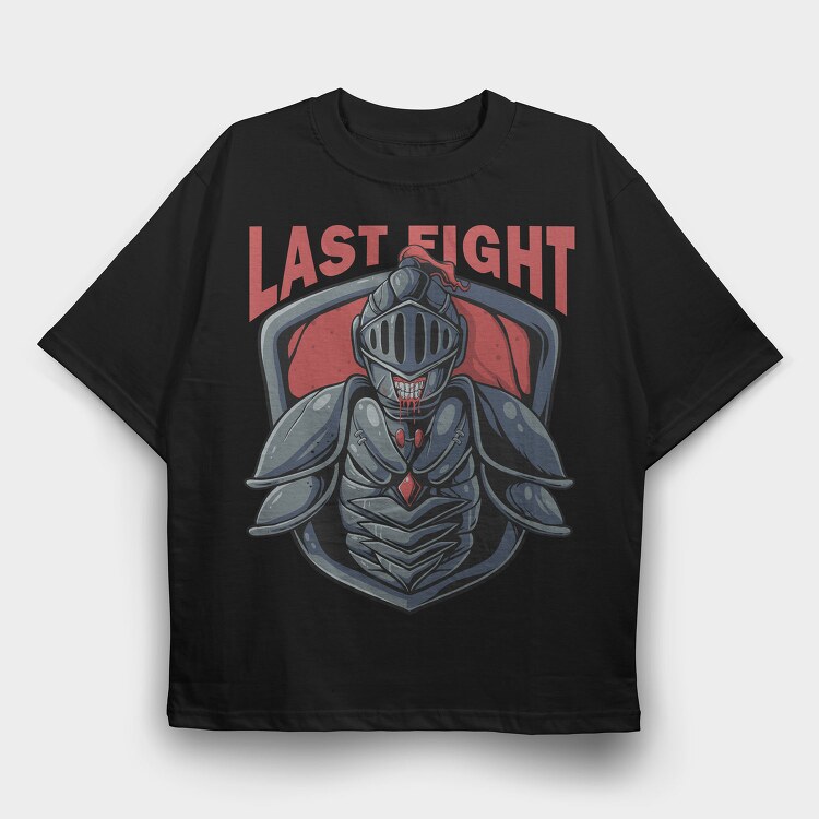 Last Fight Knight, Tricou Oversize Barbati (Unisex)