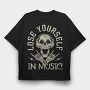 Lose Yourself In Music, Tricou Oversize Barbati (Unisex)
