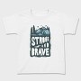 Strong And Brave Camp Vibes, Tricou Copii
