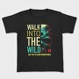 Walk Into The Wild, Tricou Copii