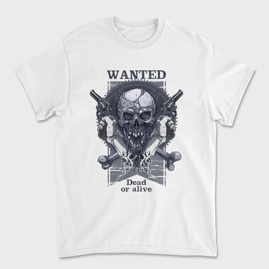 Wanted Dead Or Alive, Tricou Barbati (Unisex)
