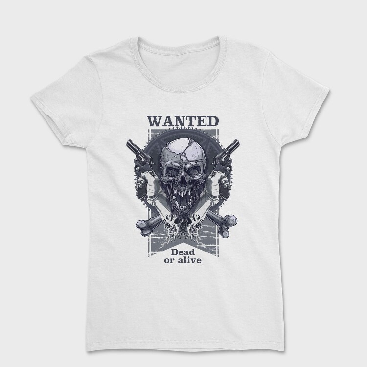 Wanted Dead Or Alive, Tricou Femei