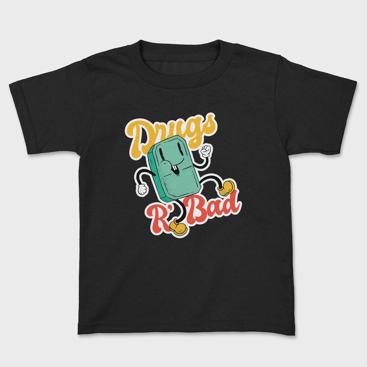 Drugs Are Bad, Tricou Copii