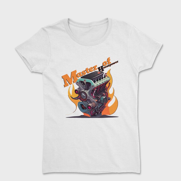 Custom Motorcycle Engine Flames Master of Horsepower, Tricou Femei