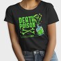 Deathly Poison, Tricou Femei