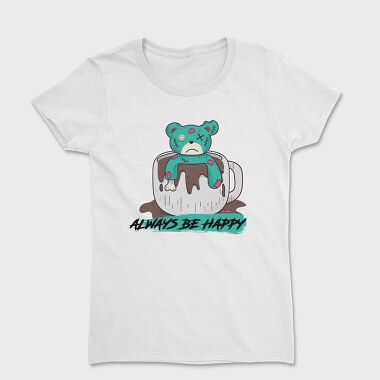 Always Be Happy Bear, Tricou Femei