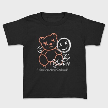 Be Yourself Teddy Bear, Tricou Copii