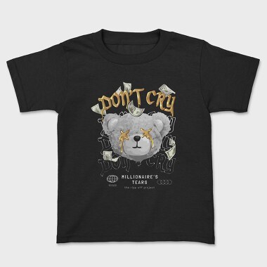 Dont Cry Bear, Tricou Copii