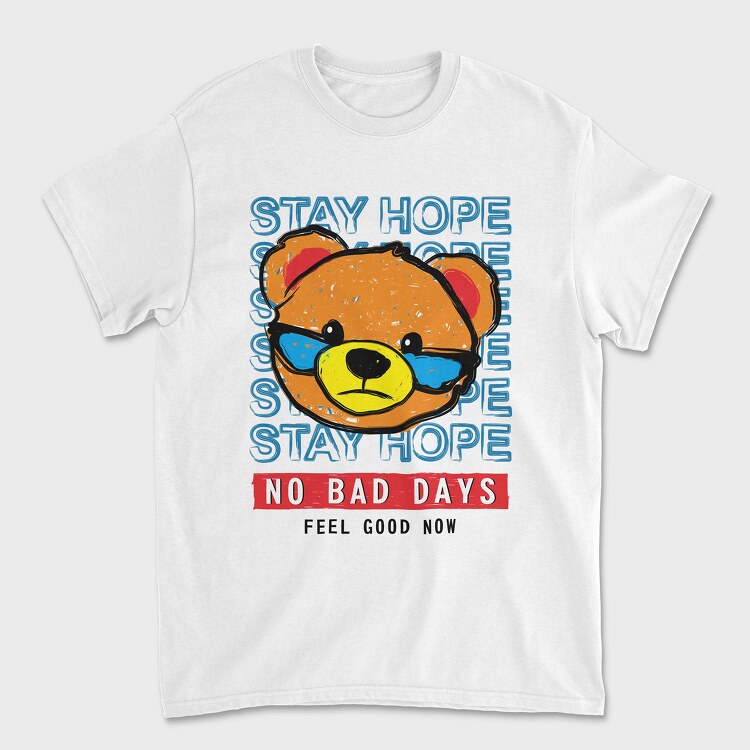 No Bad Day Bear, Tricou Barbati (Unisex)