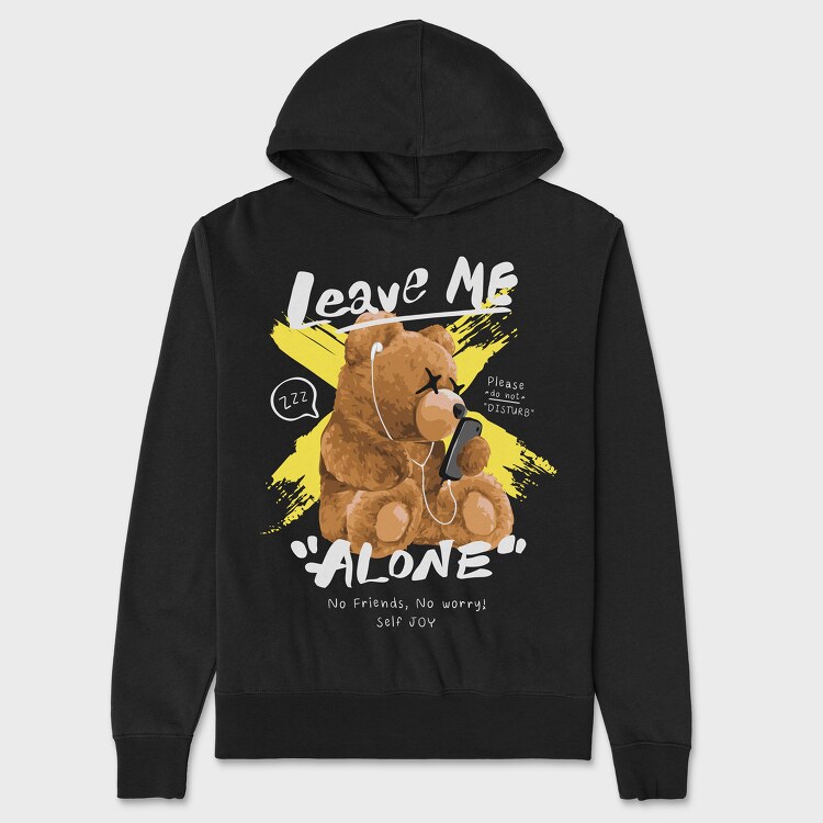 Leave Me Alone Bear, Hanorac Oversize Barbati (Unisex)