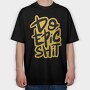 Do Epic Shit, Tricou Oversize Barbati (Unisex)