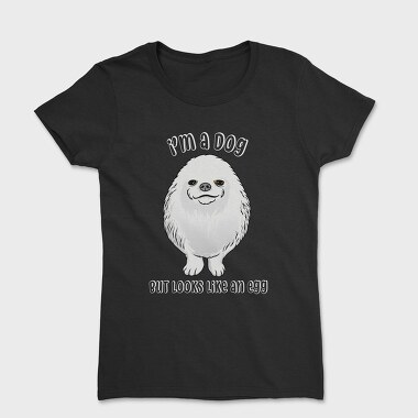 I Am a Dog, Tricou Femei