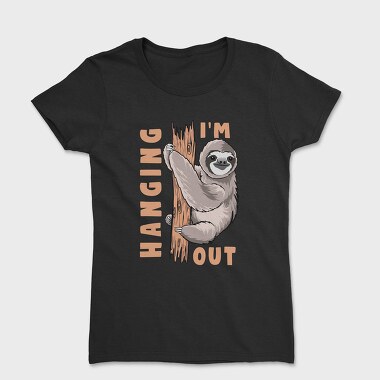 I Am Hanging Out, Tricou Femei