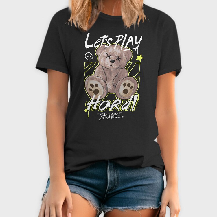 Lets Play Hard Teddy Bear, Tricou Barbati (Unisex)