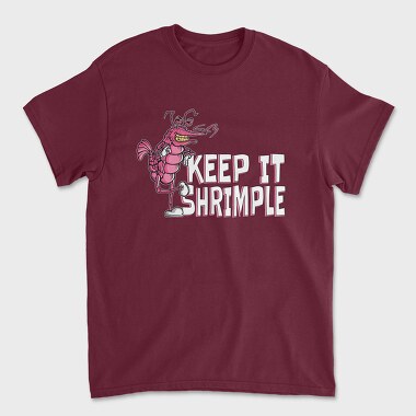 Tricou Barbati (Unisex), Keep It Shrimple